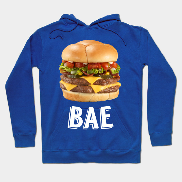 Burger is Bae